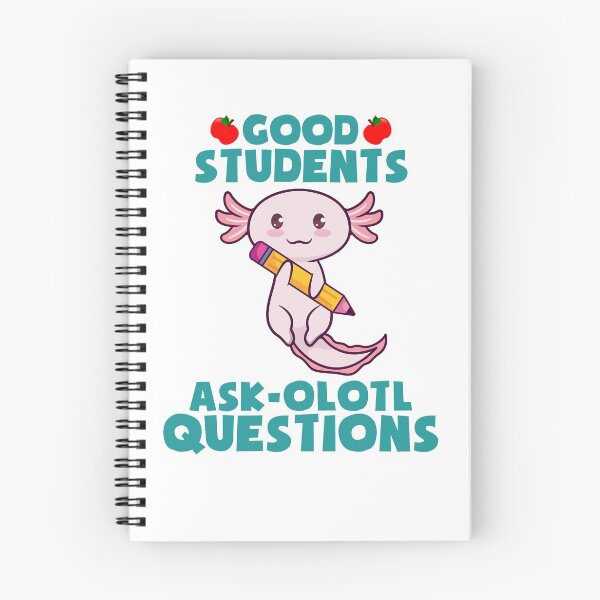 Item preview, Teacher Good Students Axolotl Questions Funny Teacher T-Shirt designed and sold by Cooltees4u1.
