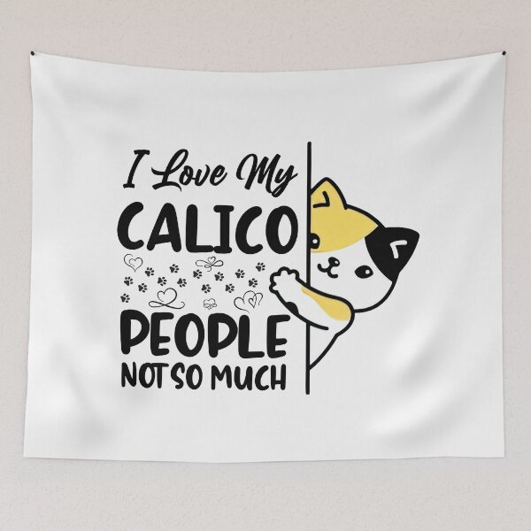 Item preview, Dilute Calico Cat, I love My Calico. People, Not so Much, Calico cat designed and sold by graphic-genie.