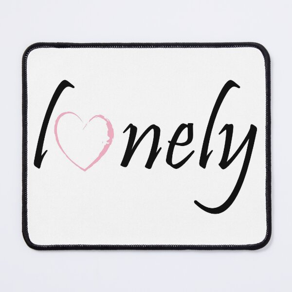 Item preview, lonely designed and sold by aesahddad.