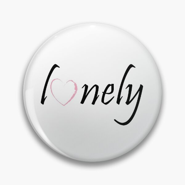 Item preview, lonely designed and sold by aesahddad.