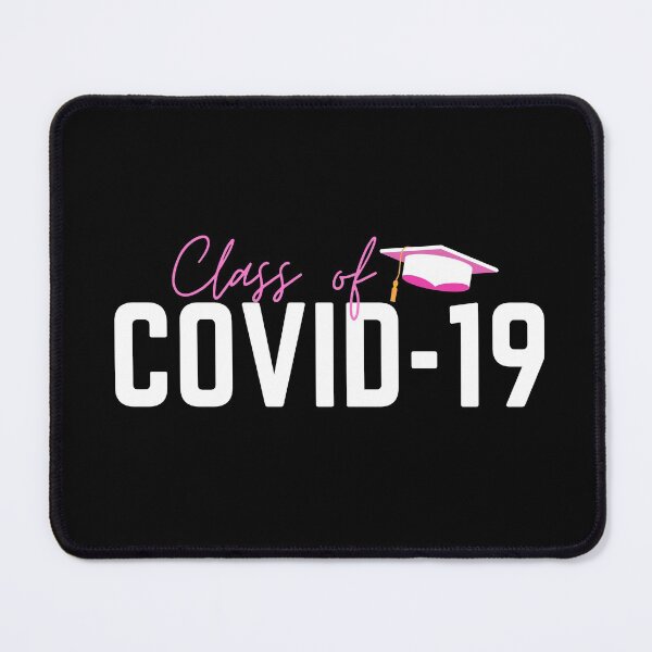 Item preview, Class of COVID-19  designed and sold by Anirudh Prashant.