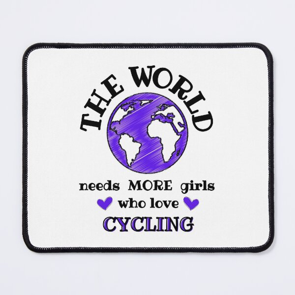 Item preview, The world needs more girls who love cycling designed and sold by TheGreenGoat.