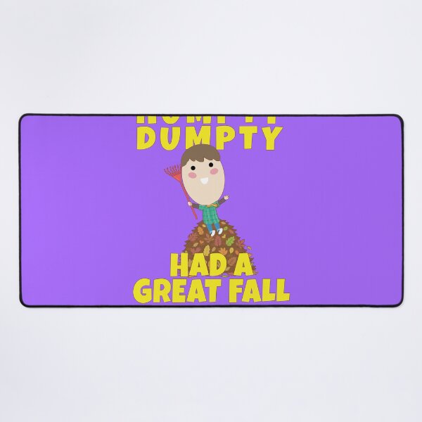 Item preview, HUMPTY DUMPTY HAD A GREAT FALL designed and sold by Feline Rockstars.