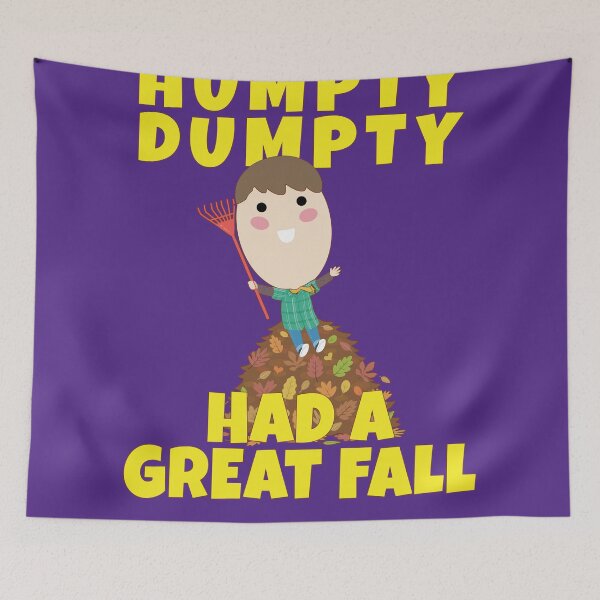 Item preview, HUMPTY DUMPTY HAD A GREAT FALL designed and sold by Feline Rockstars.