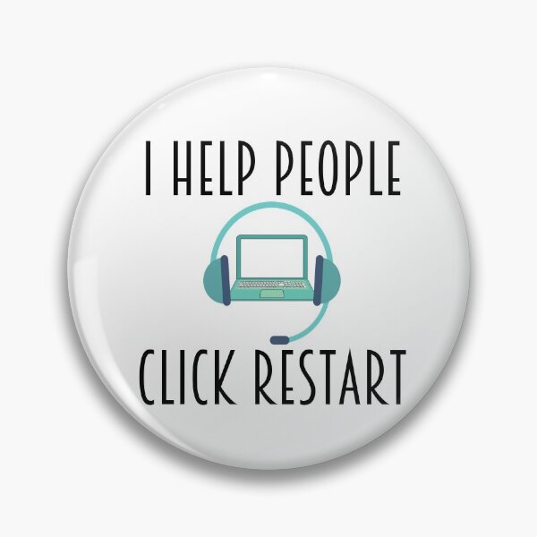 Item preview, I Help People Click Restart designed and sold by Shout-It-Out.