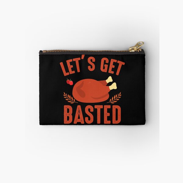 Item preview, Let's Get Basted designed and sold by TheHustlersSC.