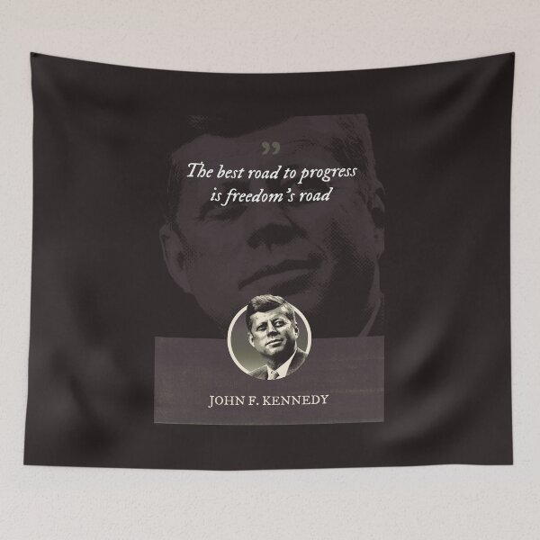 Item preview, John F. Kennedy - The best road to progress is freedom's road designed and sold by Syahrasi.
