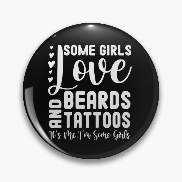 Artikelvorschau, Einige Mädchen lieben Bärte und Tattoos Ich bin es, ich bin einige Mädchen / Lustige Mädchen Geschenkidee Herz-Design entworfen und verkauft von Chamssou.