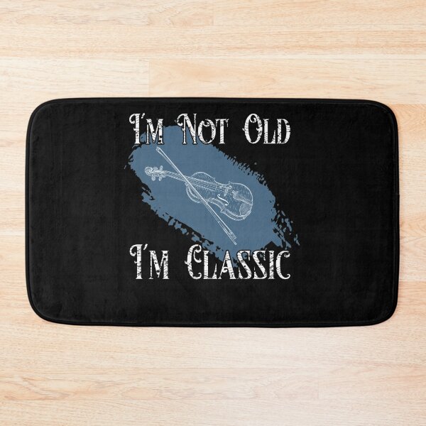Item preview, I'm Not Old I'm Classic, Vintage Retro Music designed and sold by Zuepfelmuetzen.