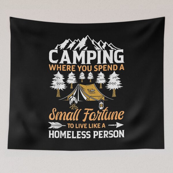 Item preview,  Camping Where Spend Fortune designed and sold by dominique235.