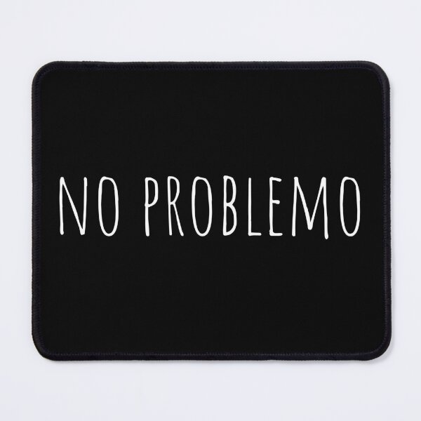 Item preview, No problemo designed and sold by playloud.