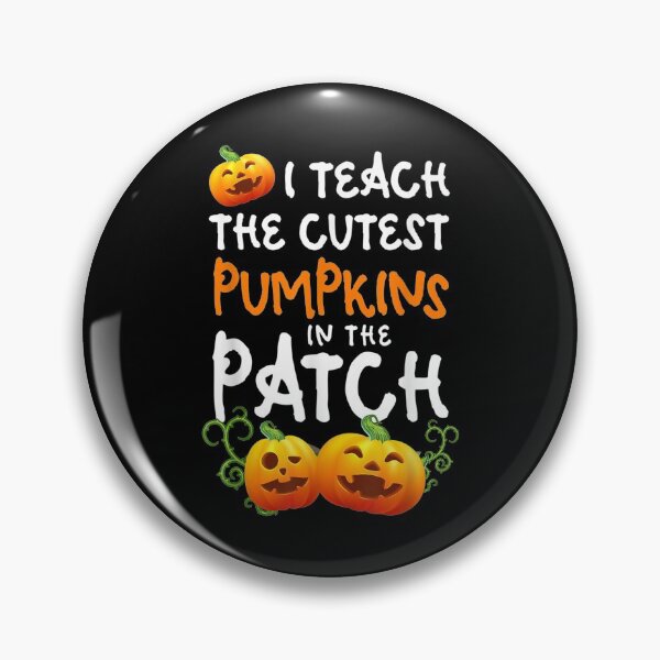 Item preview,  Teach Cutest Pumpkins Patch Teacher Halloween designed and sold by suzanso.