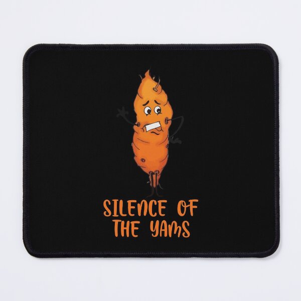 Item preview, Silence of the Yams designed and sold by TheHustlersSC.