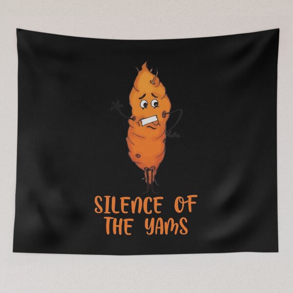 Item preview, Silence of the Yams designed and sold by TheHustlersSC.