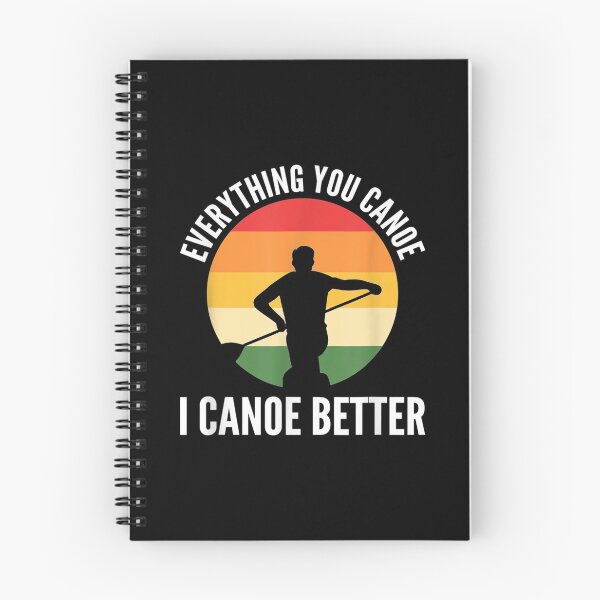 Item preview,  Canoe Anything Better Canoeing designed and sold by suzanso.