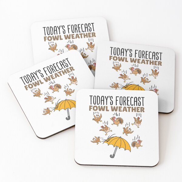 Item preview, Today's Forecast Fowl Weather Funny Weatherman Meteorologist designed and sold by jaygo.