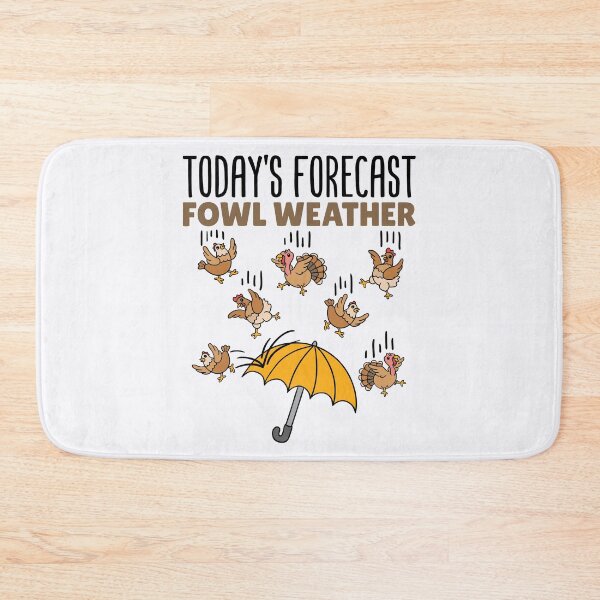 Item preview, Today's Forecast Fowl Weather Funny Weatherman Meteorologist designed and sold by jaygo.