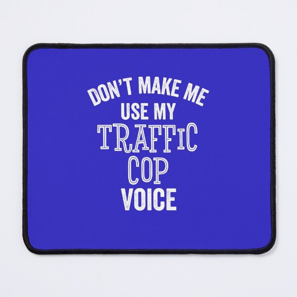 Item preview, Funny Traffic Cop Voice Police Speeding Tickets Sarcastic Gift designed and sold by carlhunt99.