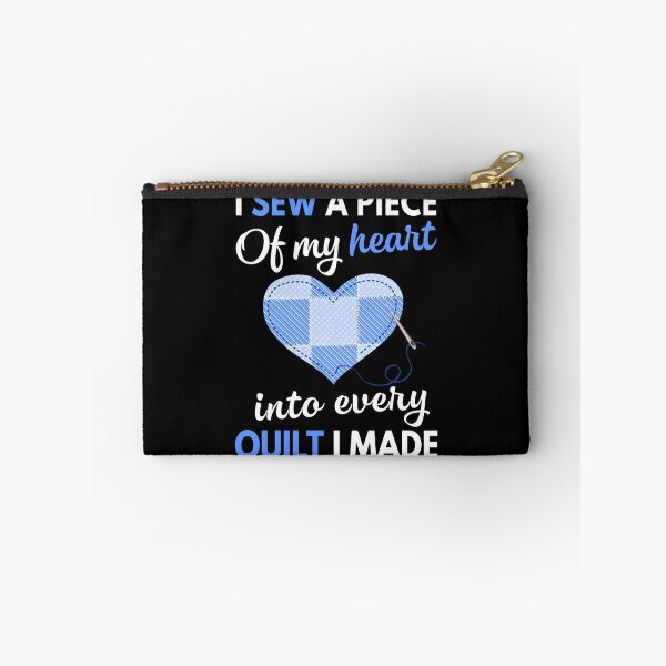 Item preview, I Sew A Piece Of My Heart Into Every Quilt I Made designed and sold by azdesigns4u.