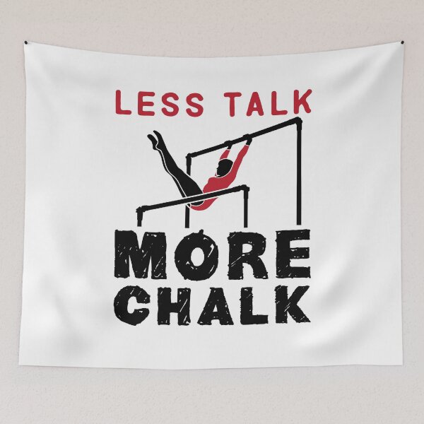 Item preview, Less Talk More Chalk Gymnastics Gymnast designed and sold by jaygo.