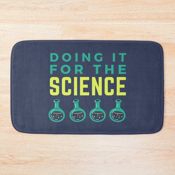 Item preview, Doing it for the science designed and sold by NineSevenFour.