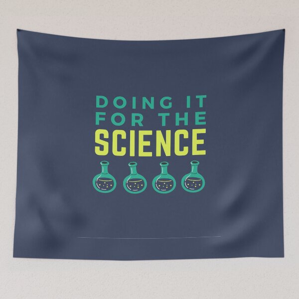 Item preview, Doing it for the science designed and sold by NineSevenFour.
