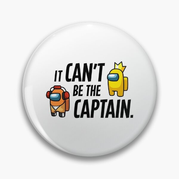 Item preview, It Can&x27;t be the Captain V2 Premium designed and sold by KiddyKustoms.