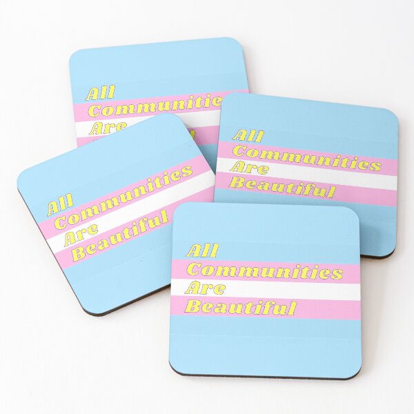 All Communities Are Beautiful - Transgender Flag Coasters (Set of 4)