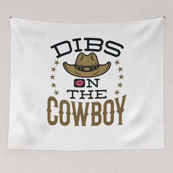 Item preview, Dibs on the Cowboy designed and sold by jaygo.