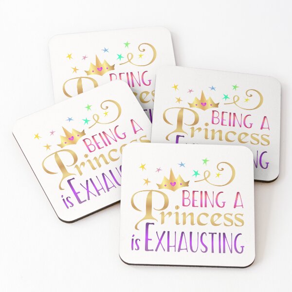 Item preview, Being a Princess is Exhausting designed and sold by Hanna Kovalchuk.
