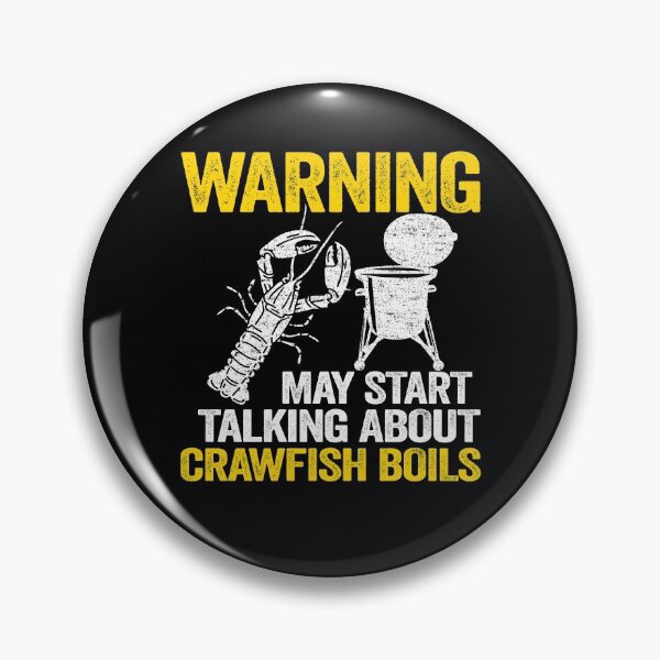 Item preview, Warning May Start Talking About Crawfish Boils Funny Crawfish designed and sold by Stronzi.