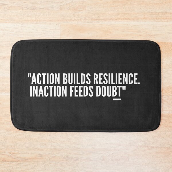 Item preview, Action builds resilience.  Inaction feeds doubt Quote by Shane Parrish (Laptop, Desk & Fridge) designed and sold by Vrushal Kapadnis.