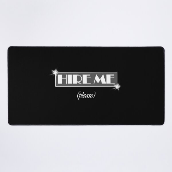 Item preview, Hire Me Please designed and sold by EdgyDesignForU.