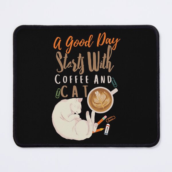 Item preview, A Good Day Starts With Coffee And Cat designed and sold by Anupol.