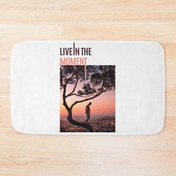 Item preview, LIVE IN THE MOMENT designed and sold by MeedStorx.