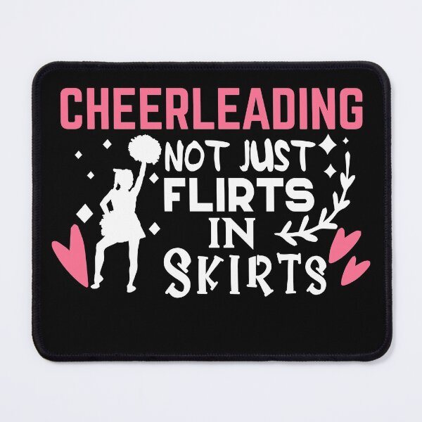 Item preview, Cheerleading - Not Just Flirts in Skirts! designed and sold by TheHustlersSC.