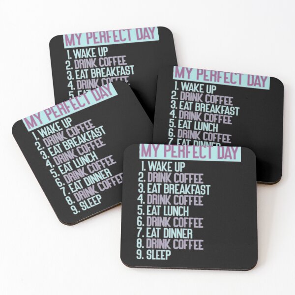 Item preview, My Perfect Day Coffee. Funny Coffee Lover For Men And Women T-Shirt designed and sold by spolayastore.