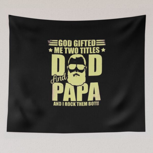 Item preview, God Gifted Me Two Titles Dad And Papa designed and sold by spolayastore.
