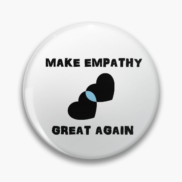 Item preview, Make Empathy Great Again designed and sold by Simo200.