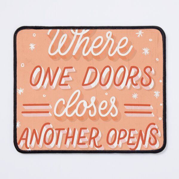 Item preview, Where One Doors Closes Another Opens designed and sold by Mind Loves.