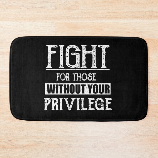Item preview, Fight For Those Without Your Privilage Shirt Equality designed and sold by ilias13.