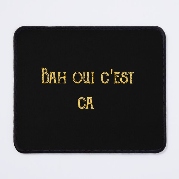 Item preview, Bah oui c'est ca designed and sold by ilias13.