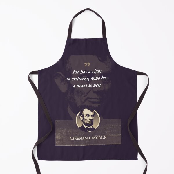 Item preview, Abraham Lincoln - He has a right to criticize, who has a heart to help designed and sold by Syahrasi.