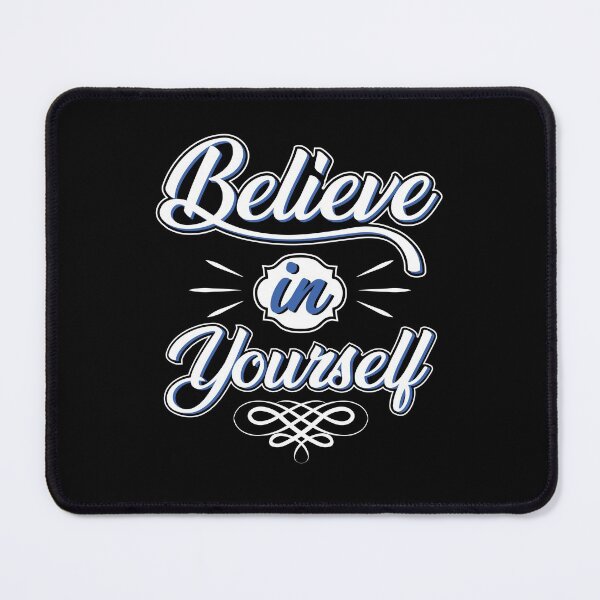 Item preview, Believe in Yourself! designed and sold by TheHustlersSC.