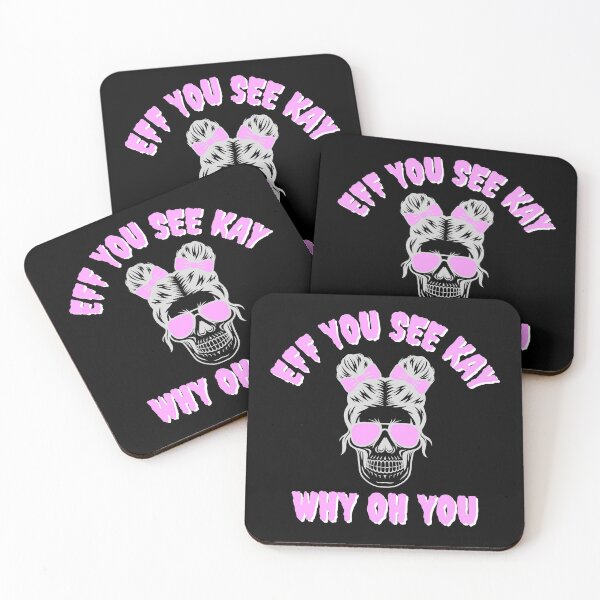 Item preview, Eff You See Kay Why Oh You Messy Bun Sunglasses Skeleton Pink designed and sold by Vibbin4Life33.