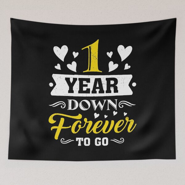 Item preview, 1 Year Down Forever to Go 1st Wedding Anniversary Couples designed and sold by AlbaATN.