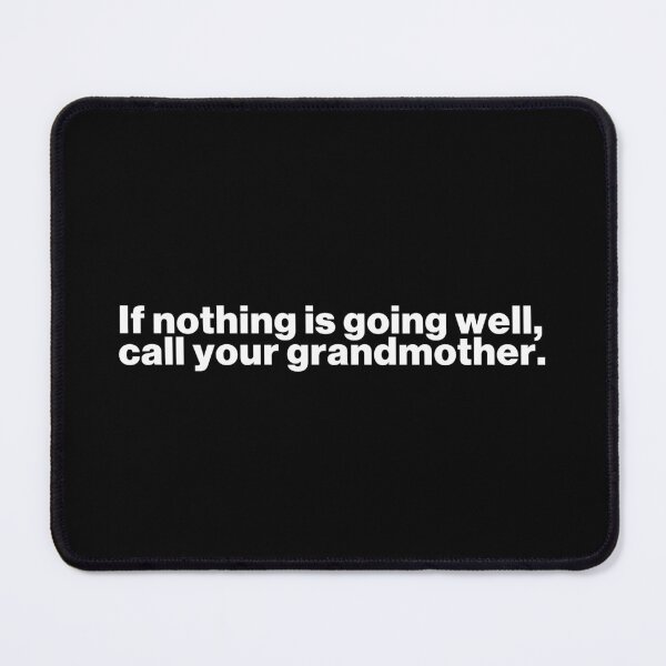 Item preview, Call your grandparents quotes designed and sold by dualogy.