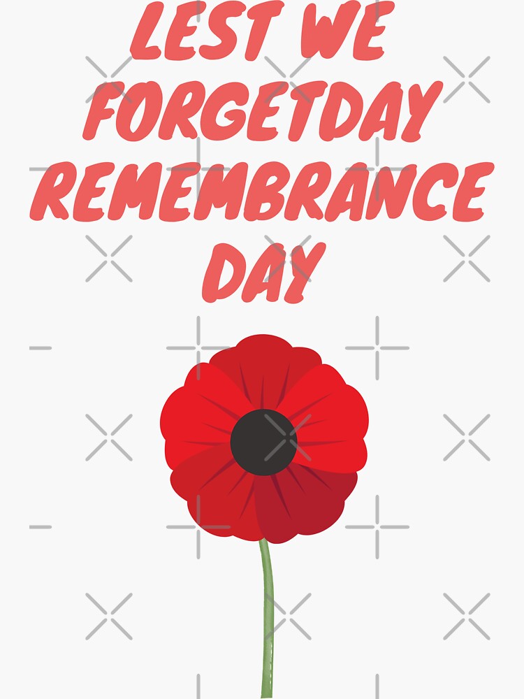 Discover Lest We Forget, Remembrance Day Sticker
