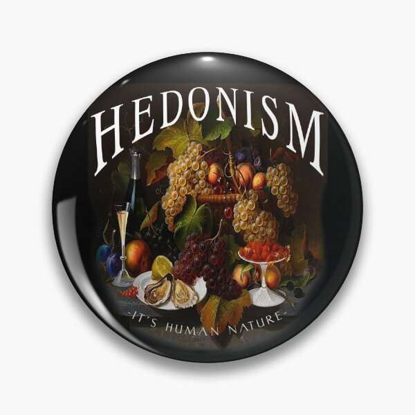 Item preview, Hedonism (It's Human Nature) designed and sold by SubtleSoul.