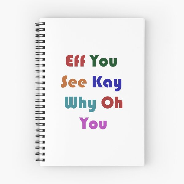 Item preview, Eff You See Kay Why Oh You designed and sold by Anoirshop ⭐⭐⭐⭐⭐.